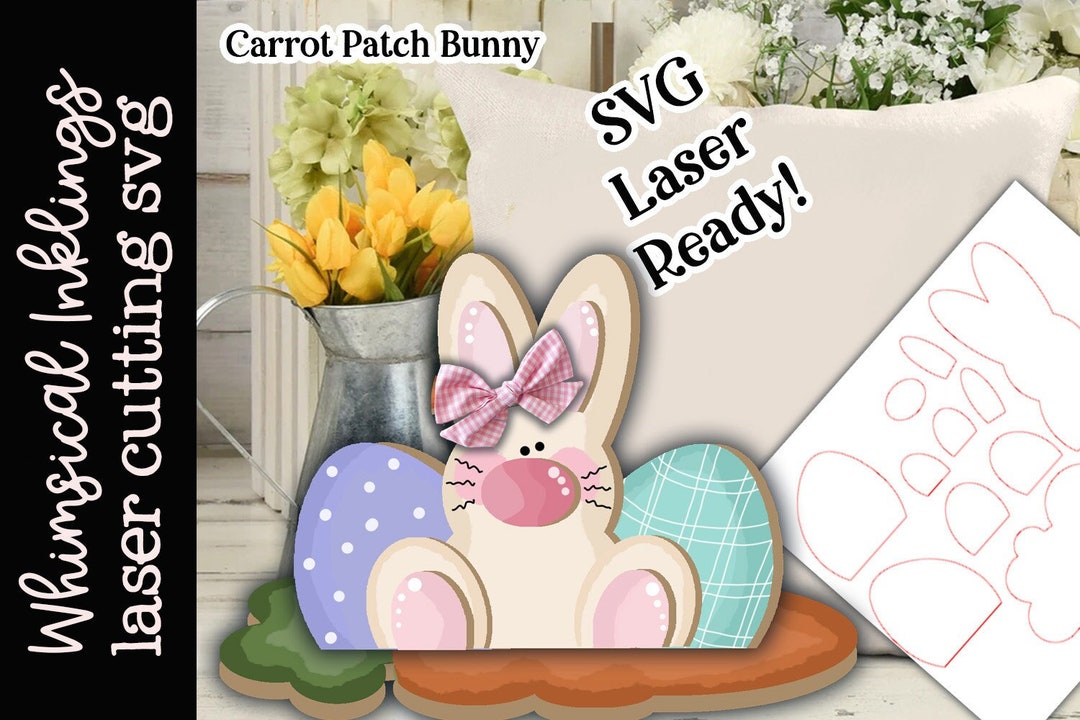 Carrot Patch Bunny Laser SVG |laser Ready Easter Rabbit| Glow Forge ...