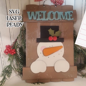 Welcome Snowman Sign SVG |Laser Ready Snowman| Glow forge Snowman Sign| Snowman SVG