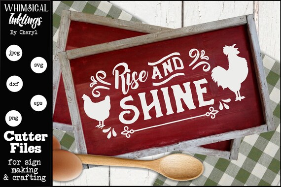 Download Rise And Shine Svg Cutter Files For Use With Cricut Etsy