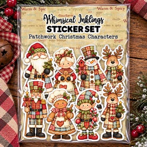 May include: A sticker set titled Whimsical Inklings Patchwork Christmas Characters featuring eight die-cut illustrations of holiday figures including Santa, a snowman, reindeer, a nutcracker, and gingerbread people in plaid patterns.