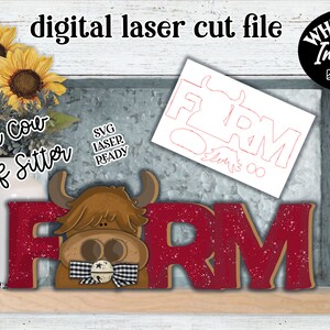 May include: Red wooden "FARM" sign with a brown cow head cutout in the "F". The sign is on a shelf with sunflowers in a white vase. The text "Farm Cow Shelf Sitter" is written on the vase. A white sheet of paper with a red outline of the "FARM" sign is behind the sign.