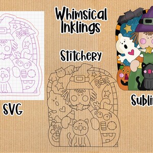 Pode incluir: Uma ilustração em preto e branco de uma bruxa com um gato, um fantasma e uma abóbora. O texto "Whimsical Inkling Stitchery" está acima da imagem. O texto "Laser SVG" está abaixo da imagem. O texto "Sublimation" está à direita da imagem.
