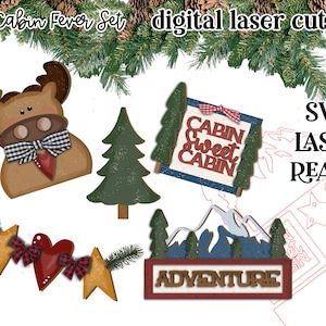 Cabin Fever SVG Set| Laser Cut Moose Banner| Glowforge|Cabin Tiered Tray SVG