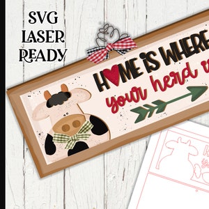 Home Is Where Your Herd Is Cow Laser SVG| Cow Sign SVG| Laser Cut Cow| Glow forge| Farmhouse SVG| Glowforge Farm