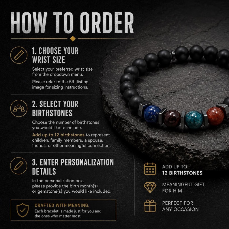 May include: A beaded bracelet with matte black spherical beads and four colorful gemstone beads separated by dark metal spacers. The image includes text instructions titled HOW TO ORDER, detailing steps to choose wrist size and birthstones.