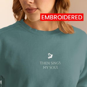 How Great Thou Art Embroidered Comfort Colors T-Shirt, Then Sings My Soul, Urban Street Wear, Gift for Wife, Jesus Shirt