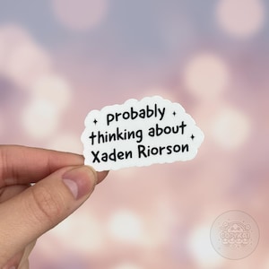 Fourth Wing Book Stickers, Probably Thinking About Xaden Riorson, Sticker for Bottles, Journals, Kindle Girlies, Bookish Stickers, BookTok