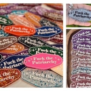 Fuck The Patriarchy Keychain image 7