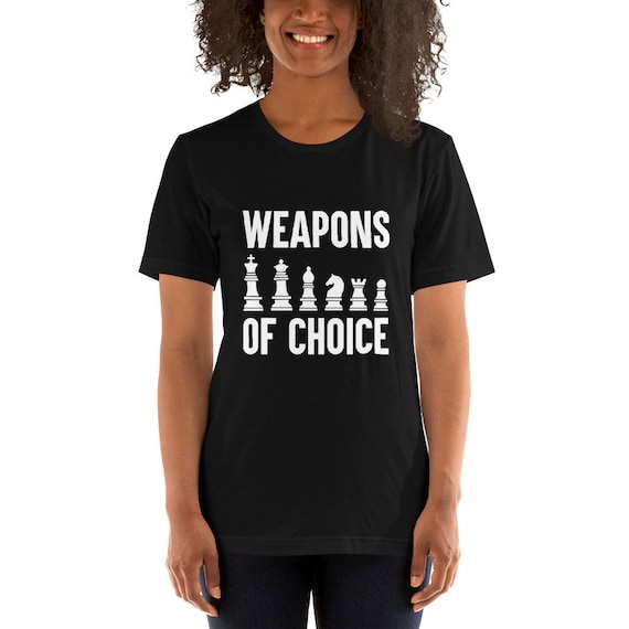 Armes de choix chemise d’échecs d’échecs d’échecs joueur Tshirt d’échecs pièces jeu chemise manches courtes T-Shirt unisexe 549e93 Armes de choix chemise d’échecs d’échecs d’échecs joueur Tshirt d’échecs pièces jeu chemise manches courtes T-Shirt unisexe 549e93