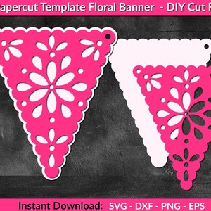 DIY Floral Bunting Cut Template, Papercut Bunting Banner, SVG, Bunting Cut File, Bunting Banner, Papel Picado, Party, Fiesta.