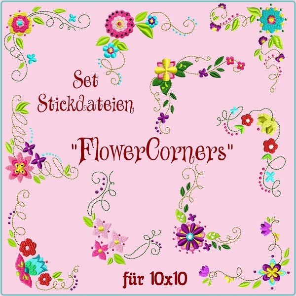 Stickdateien Set  FlowerCorners  Füll 10x10 Stickmuster Stickmotiv Blumen embroidery pattern  flower