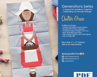 Generations Paper Doll Series - Quilter Grace- FPP Quilt Block with Mix & Match Options