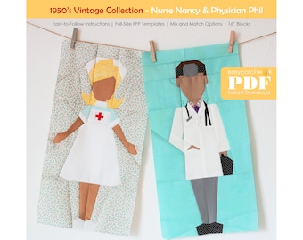 Colección vintage de los años 50 - Enfermera Nancy y médico de familia Phil - Bloque de edredón FPP - Dos patrones con plantillas