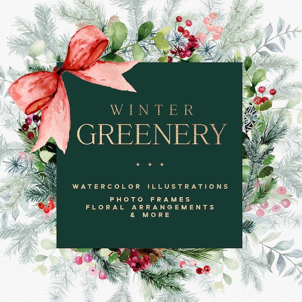 Winter Greenery Watercolor Graphics, Christmas Photo Frame Template, Winter Wreath Clipart, Winter Frame, Winter Bouquet, Greenery Alphabet