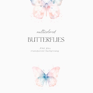 May include: Two watercolor butterflies with pink and blue wings on a white background. The text "multicolored BUTTERFLIES .PNG files transparent background" is below the butterflies.
