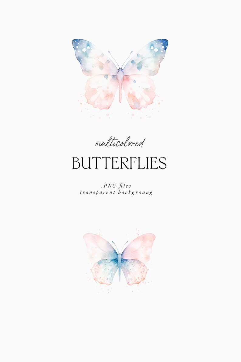 May include: Two watercolor butterflies with pink and blue wings on a white background. The text "multicolored BUTTERFLIES .PNG files transparent background" is below the butterflies.