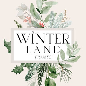 Winter Land - Watercolor Frames Collection, Ready to use Designs