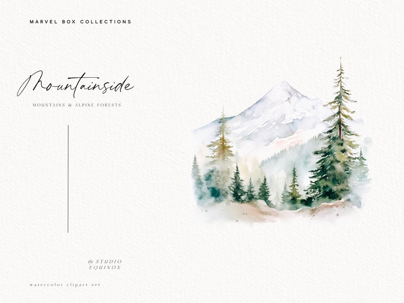 May include: Watercolor illustration of a snowy mountain peak with a forest of pine trees in the foreground. The image is titled "Mountainside" with the text "Mountains & Alpine Forests" below. The text "by STUDIO EQUINOX" and "watercolor clipart set" are at the bottom of the image.