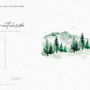 May include: Watercolor illustration of a mountain range with a forest of pine trees in the foreground. The image is in shades of green and gray, with a white background. The text "Mountainside" is written in cursive at the top of the image, and the text "Mountains & Alpine Forests" is written below it.