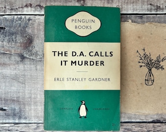 Vintage 1955 Penguin Book: The D.A. Calls it Murder, Erle Stanley Gardner