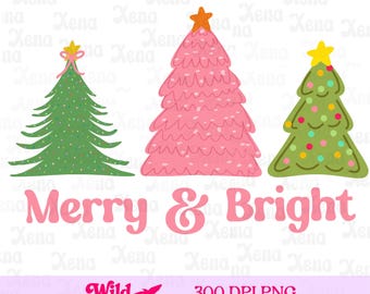 Merry & Bright Weihnachtsbäume PNG Pastell Rosa Weihnachten Cute Xmas T-Shirt Design Urlaub Sublimation Druckbare PNG Digital Download