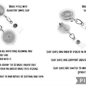 May include: A comparison image of badge reels with alligator swivel clips and slide/belt clips. The text describes the features of each clip type, including swivel direction, support for larger designs, and attachment limitations. The image is in black and white.