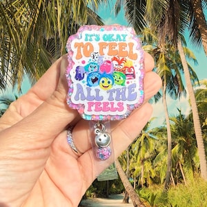 It’s OK to feel all the feels badge reel, Inside Out Badge Reel, Nurse Badge Reel, Teacher Badge Reel, Retractable, Glitter,Bling Badge Reel