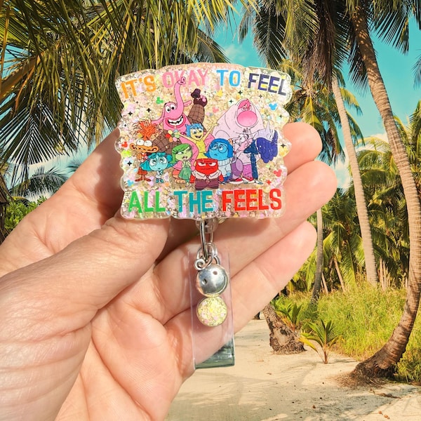 It’s OK to feel all the feels badge reel, Inside Out Badge Reel, Nurse Badge Reel, Teacher Badge Reel, Retractable, Glitter,Bling Badge Reel