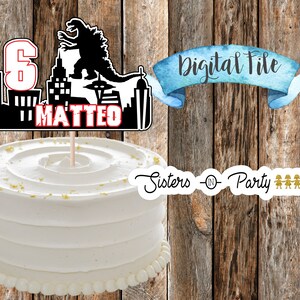 Godzilla Party - DIY Digital - Cake Topper