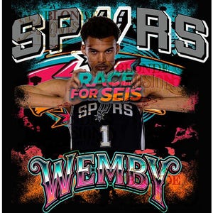 May include: A graphic design featuring a basketball player in a black and white jersey with the number 1. The design includes the text "SPURS" and "WEMBY" in stylized fonts, along with the phrase "RACE FOR SEIS". The background has a colorful, abstract design.