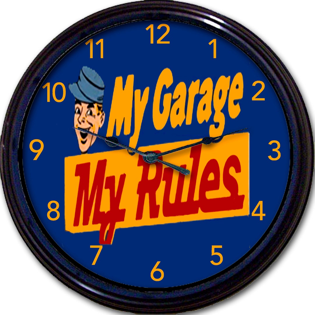 Garage Clock my Garage My Rules Wall Clock Etsy Canada