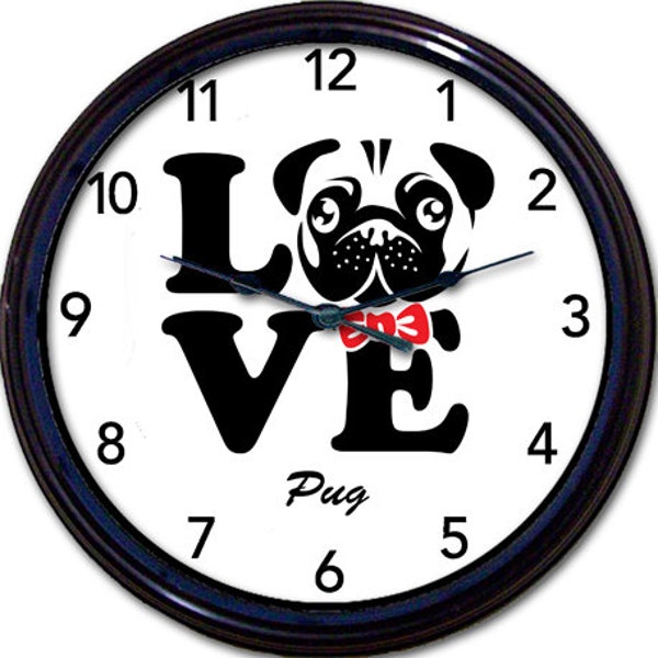 Personalized Pug Clock, Love Pug Wall Clock, Dog Lover Gift, Pug Decor, Functional Timepiece, Custom Clock, Pug gift, Home Decor,
