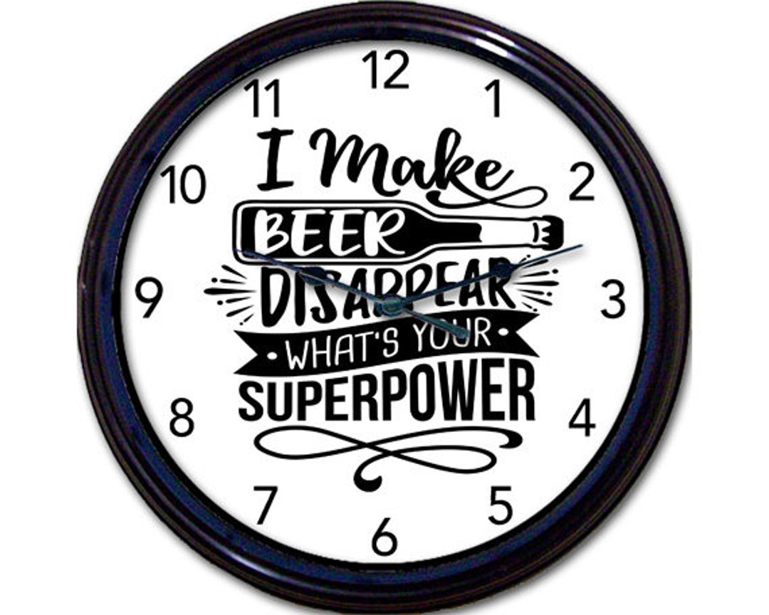 Beer Wall Clock Bar Decor Man Cave Bar Clock Super Power Etsy