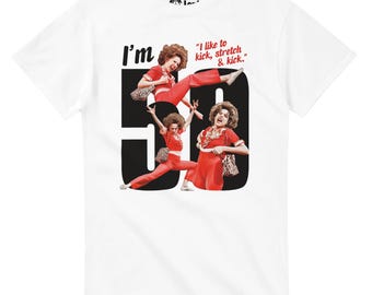 Sally O'Malley 50th Birthday T-Shirt: Funny SNL Quote Tee