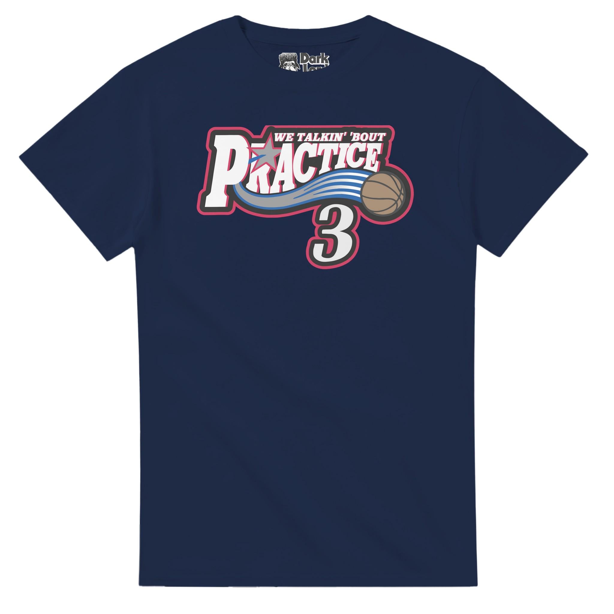 We Talkin' 'bout Practice, Man Allen Iverson T-shirt