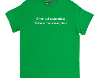 SLC Punk Movie T-shirt: Stevo's citaat uit 'If You Had Reservations'