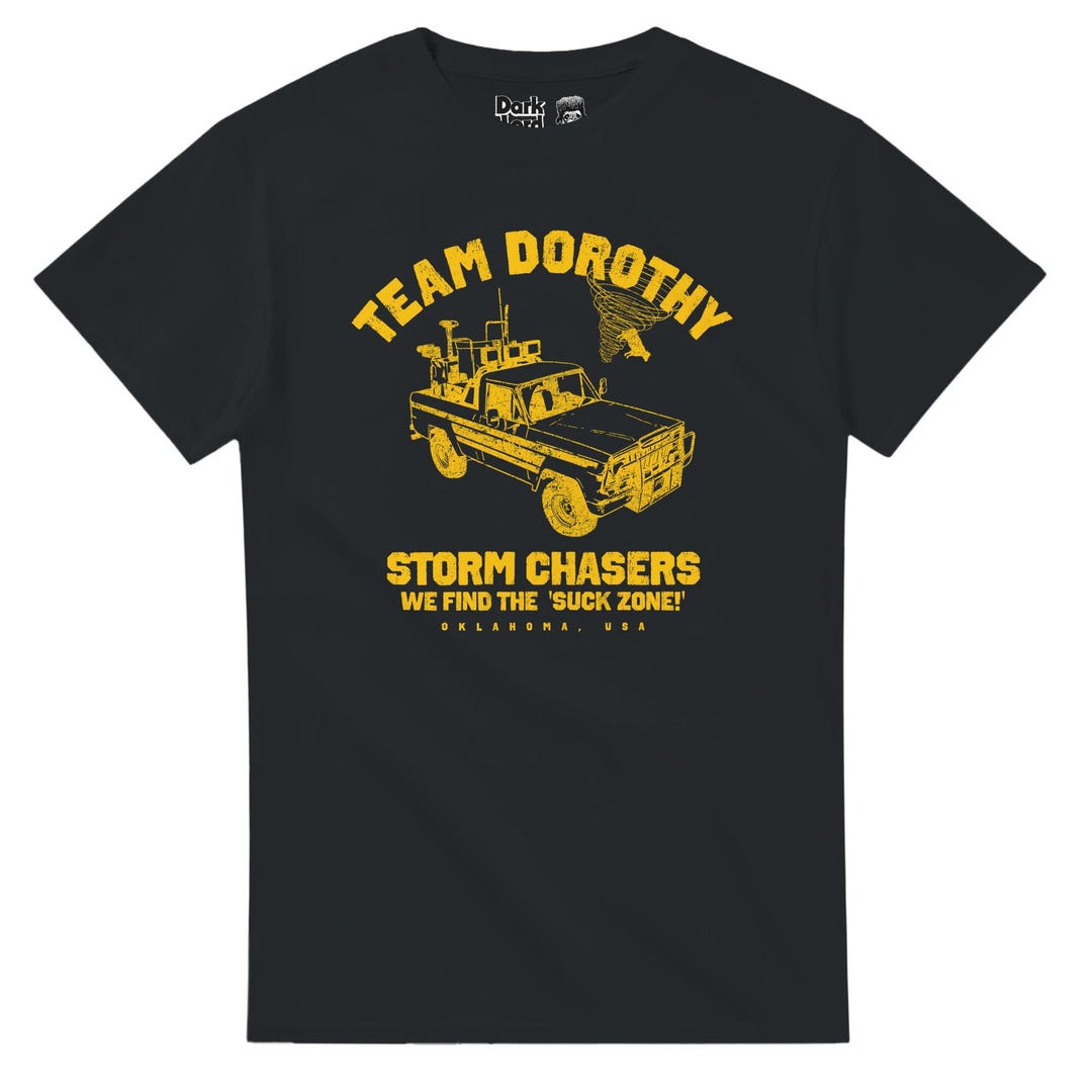 Twister Movie Tee: Team Dorothy Storm Chasers (unisex Sizes) - Etsy