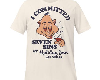 Retro Las Vegas T-Shirt, Holiday Inn I Committed Seven Sins (Unisex Cotton)