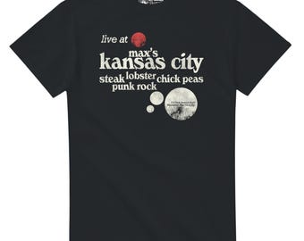 Live At Max's Kansas City Shirt: Punk Rock Style (Unisex S-XXL)