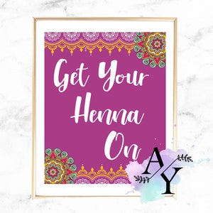 PURPLE Get Your Henna On Sign |  Mehndi Sign | Haldi Ceremony | Sangeet Printable | Indian Wedding Party Sign | Henna Party | Reception Sign
