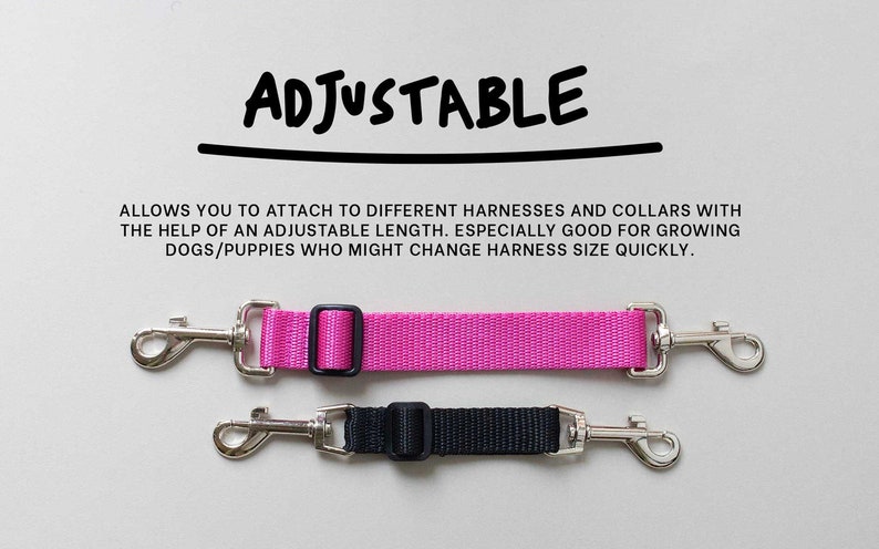 May include: Adjustable dog leash with two silver clips and a pink strap. The leash is adjustable to fit different harnesses and collars. "ADJUSTABLE" is written in black marker at the top of the image.