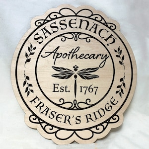 Outlander Sign/Outlander gift/Apothecary/Scotland/Frasers Ridge/Jamie Fraser/handmade/gift for book lover/highland/her/dad/geek gift