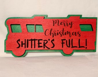 Christmas Vacation/Shitters Full/Merry Christmas/funny bathroom sign/wall art/Christmas decor/Christmas gift/unique gift/gift for husband