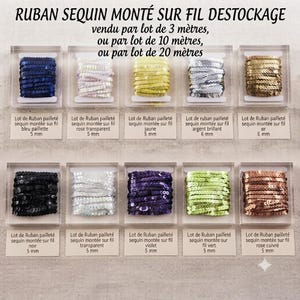 Op de afbeelding: Tien spoelen met paillettenlint in diverse kleuren waaronder blauw, roze, geel, zilver, goud, zwart, wit, paars, groen en koper. Elke spoel is gelabeld met de kleur en een breedte van 5 mm of 6 mm. De tekst luidt RUBAN SEQUIN MONTÉ SUR FIL DESTOCKAGE.