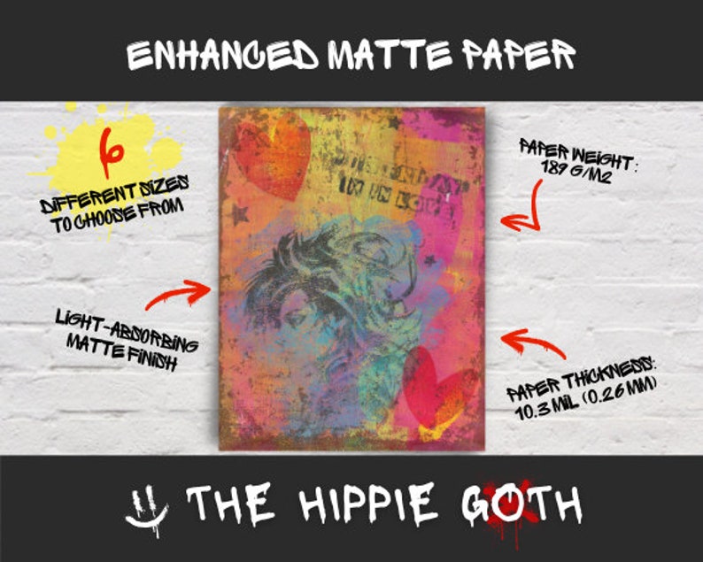 May include: Enhanced matte paper print with a colourful, grunge-style design featuring a face, hearts, and text. The print has a light-absorbing matte finish and is available in 6 different sizes. Paper thickness is 0.26 mm.