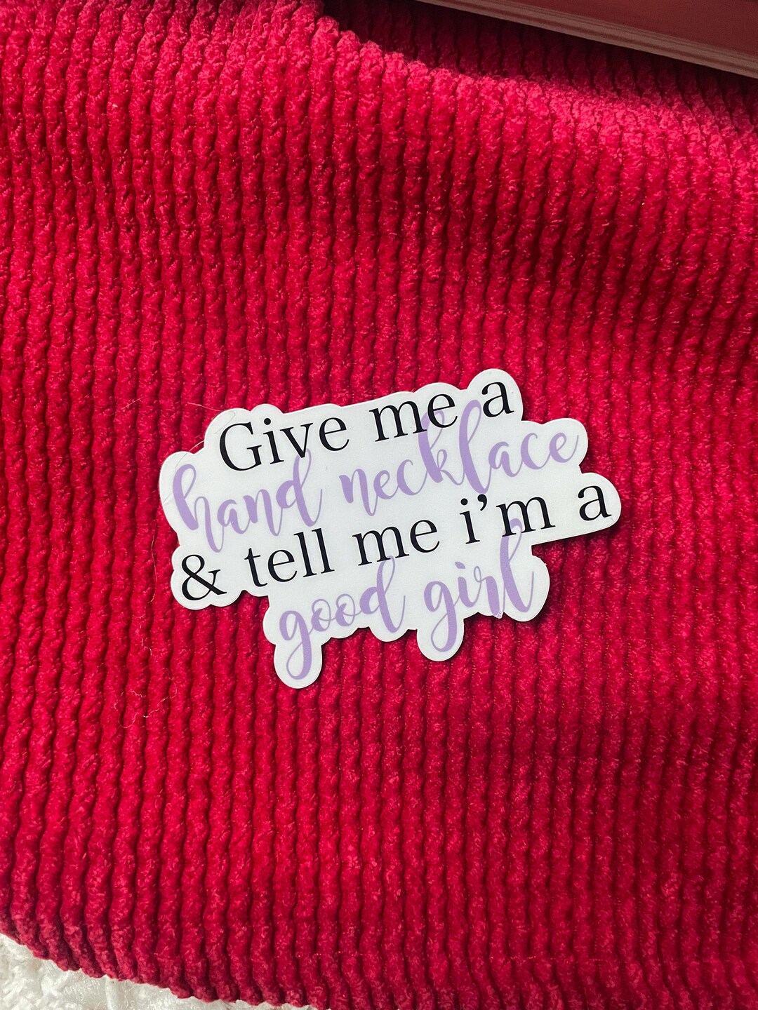 Give Me a Hand Necklace & Tell Me Im a Good Girl Sticker Kindle Sticker ...