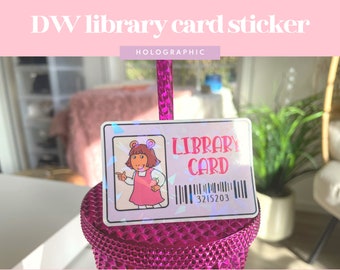 DW Library Card | Arthur Library Card Sticker || Kindle Sticker || Bookish Sticker || Book Lover Sticker || Notebook Sticker || Holographic