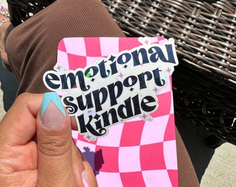 Emotional support kindle Sticker | Kindle Sticker | Notebook Sticker | Bookish Sticker | Laptop Sticker | Booktok Sticker