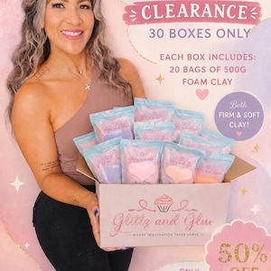 May include: A cardboard box filled with multiple individual bags of foam clay, labeled Glittz and Glue. The box features text including Foam Clay Mega Box, 30 Boxes Only, 20 Bags of 500g Foam Clay, Both Firm & Soft Clay, 50% Off, and Only $125.