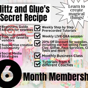 Könnte beinhalten: Bild, das eine 6-Monats-Mitgliedschaft für Glittz and Glue's Secret Recipe bewirbt. Das Bild enthält Text über Tutorials, Rabatte und eine unterstützende Community. Der Hintergrund zeigt bunte, dekorierte Kuchen und Bastelbedarf.